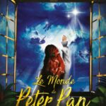 Nouvelle comédie musicale Familiale à l’Espace Maurice Béjart: Le Monde de Peter Pan