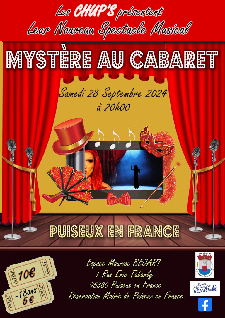 Pensez à vous inscrire pour la pièce de théâtre « Mystère au cabaret » ce samedi 28 septembre 2024 à 20h00