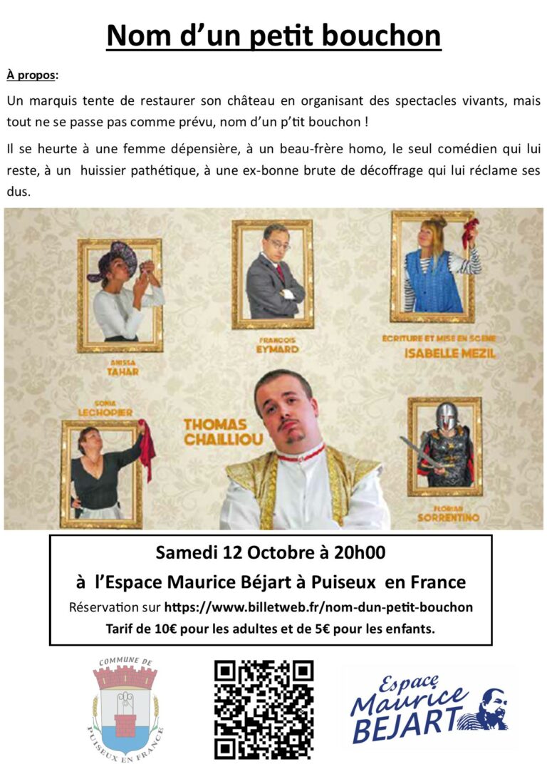 Pensez à vous inscrire pour la pièce de « Nom d’un petit bouchon » ce samedi 12 octobre 2024 à 20h00