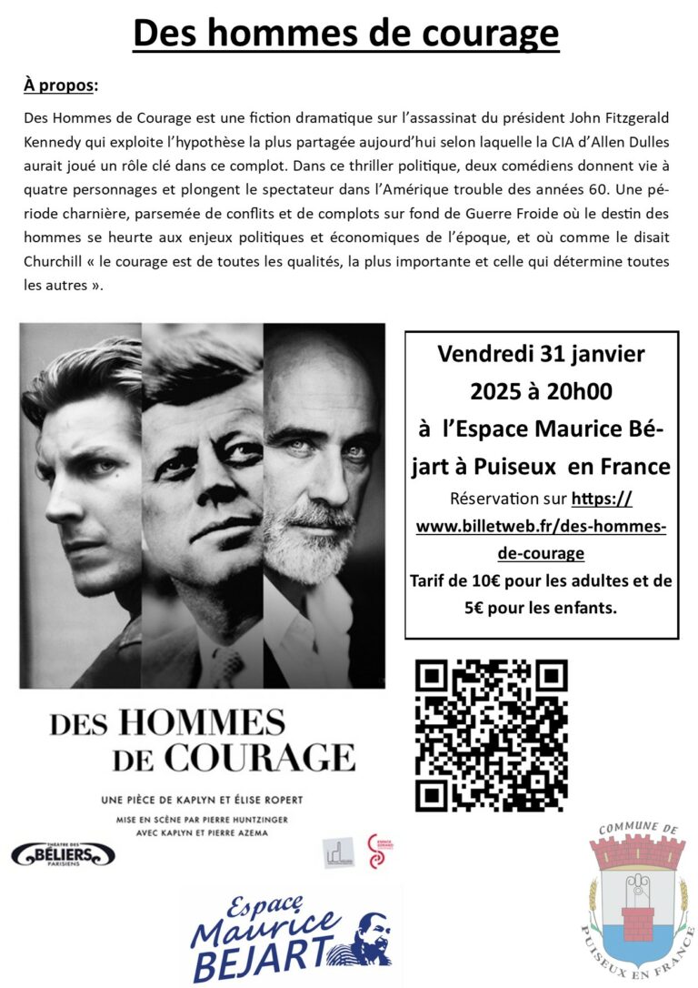 Pensez à vous inscrire pour la pièce de « Des hommes de courage » ce vendredi 31 janvier 2025 à 20h00