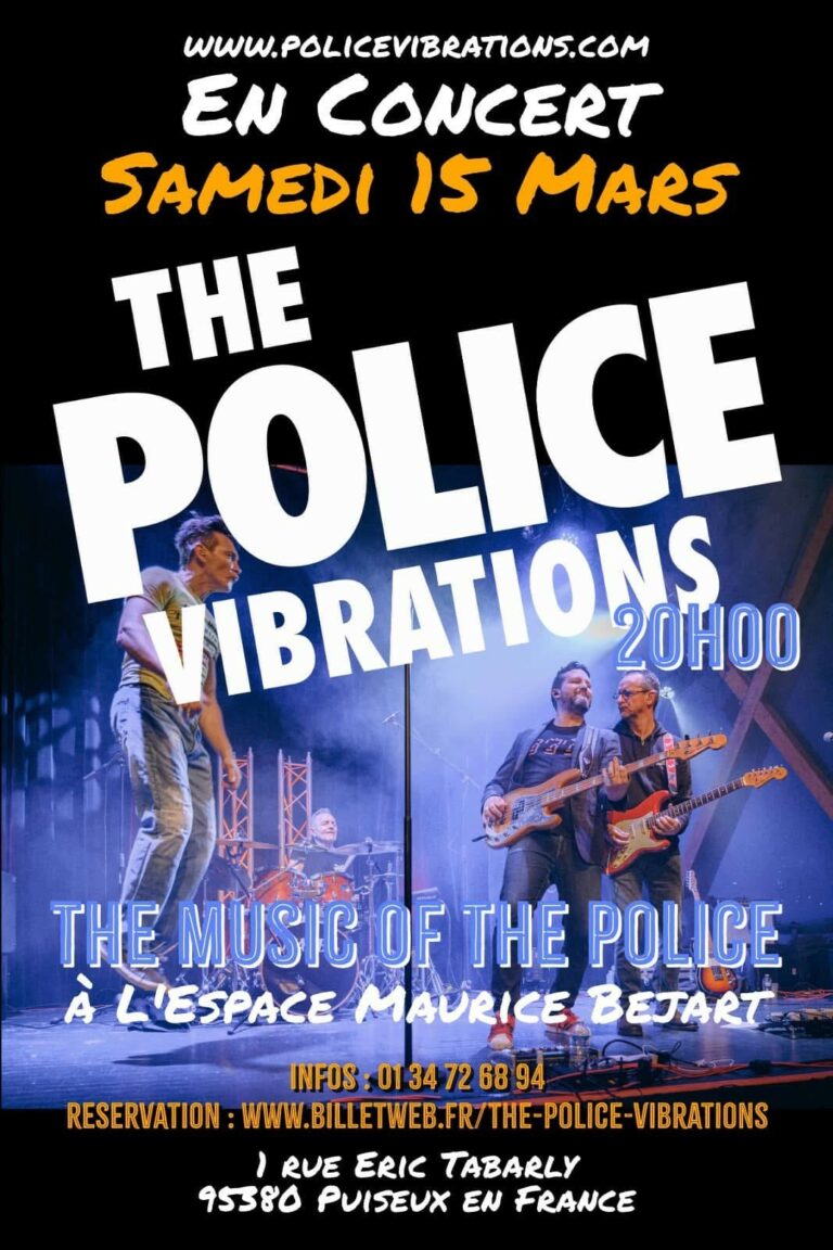 Pensez à vous inscrire pour le concert  « The Police vibration » ce samedi 15 mars 2025 à 20h00